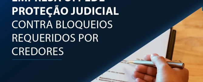 Empresa Oi pede proteção judicial contra bloqueios requeridos por credores