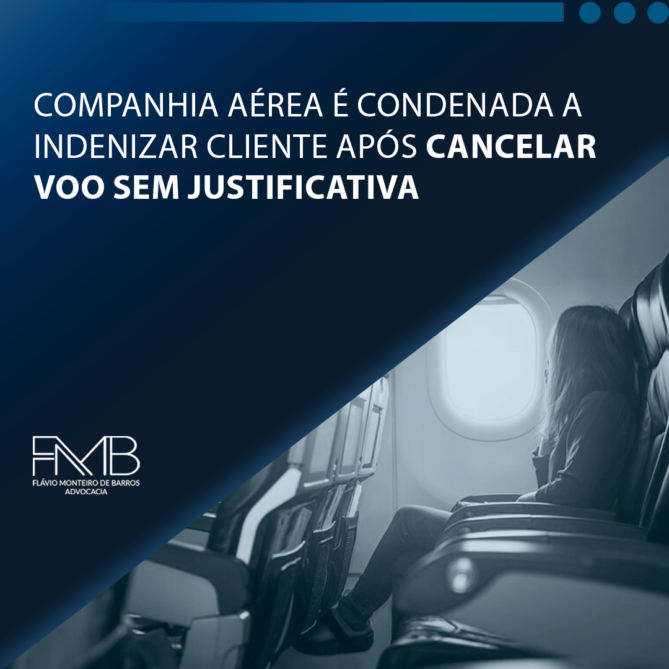 Companhia aérea é condenada a indenizar cliente após cancelar voo sem justificativa