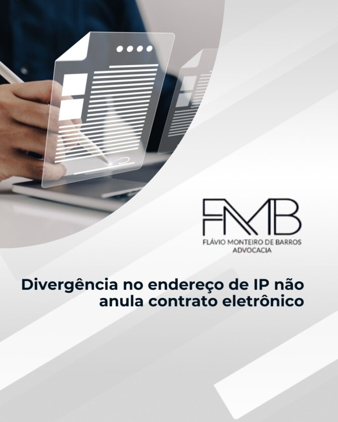 Divergência no endereço de IP não anula contrato eletrônico
